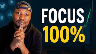Cut Out The Noise: Give Trading 100% and Watch Your Life Change.