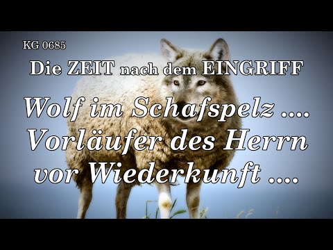 BD 0685 - WOLF IM SCHAFSPELZ .... VORLÄUFER DES HERRN VOR WIEDERKUNFT ....
