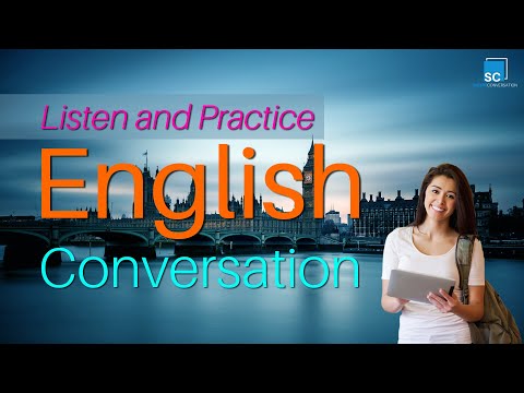 Listen and Practice English Conversation - Everyday English Listening Practice