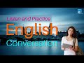 Listen And Practice English Conversation Everyday English Listening Practice