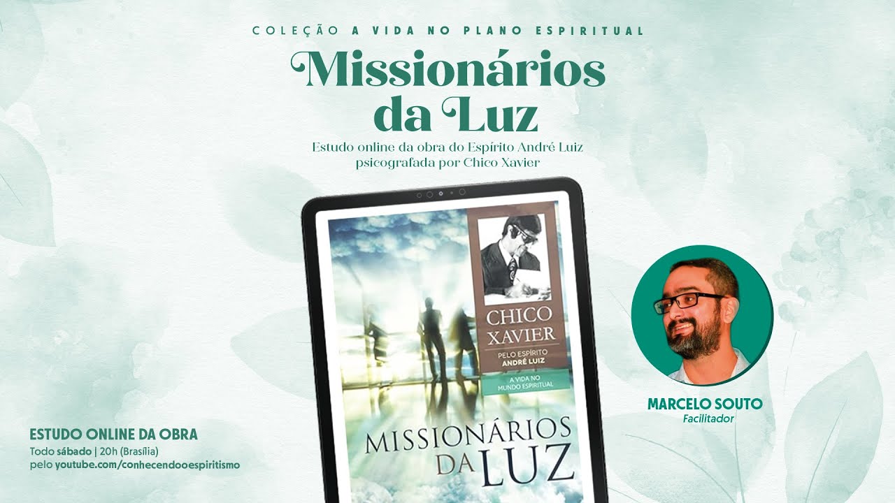 Aula 36 | Capítulo 10 - Materialização | 1º Parte | Missionários da Luz