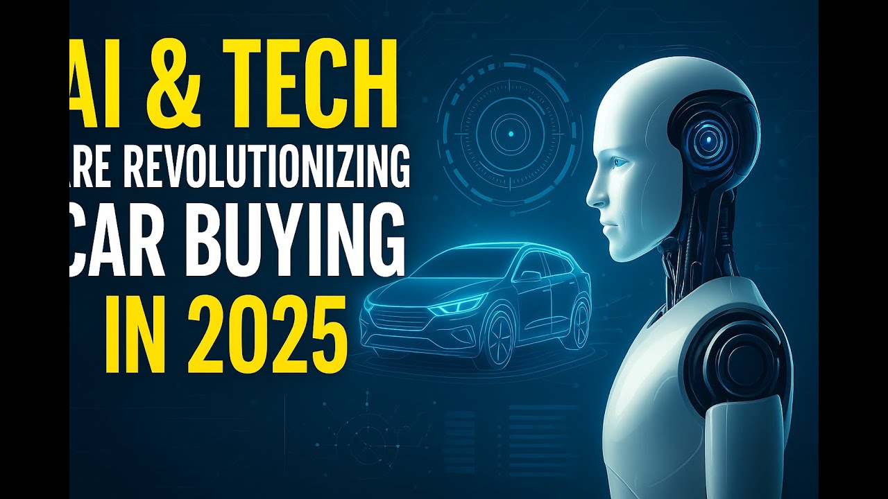 AI & Tech Are Revolutionizing Car Buying in 2025  Future of Car Deals Explained