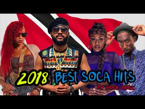 2018 BEST SOCA HITS MIX