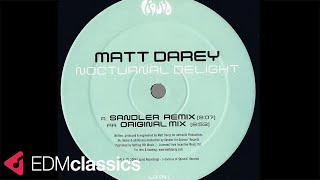 Matt Darey - Nocturnal Delight (Original Mix) (2004)