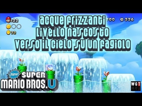 New Super Mario Bros. U Livello Segreto Acque Frizzanti - Verso il cielo su un Fagiolo ITA HD