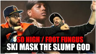 STOKELEY ALBUM: Ski Mask the Slump God - So High + Foot Fungus *REACTION!!