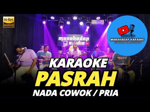 PASRAH KARAOKE NADA PRIA / COWOK