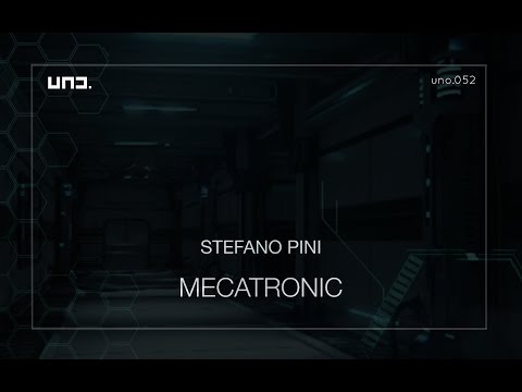 UNO052 - Stefano Pini :: MECATRONIC