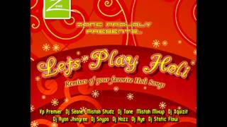 Mistah Mixup - Saaat Range Mein - Let&#39;s Play Holi