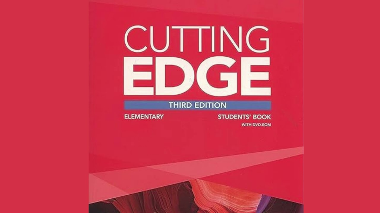 Cutting Edge Elementary. 4.1