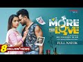 More Than Love মোর দ্যান লাভ Full Natok Musfiq R Farhan Keya Payel Bangla Nato