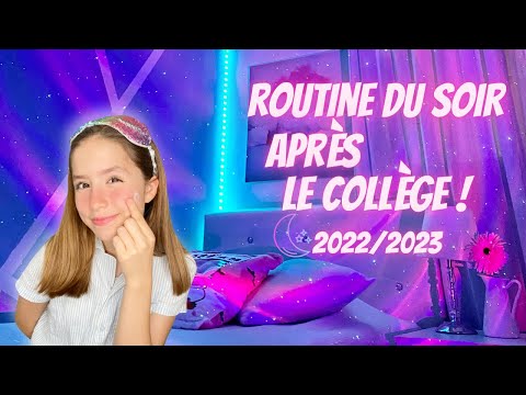 Routine du soir après le collège 2022 ! 😴 NIGHT ROUTINE