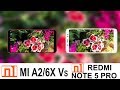 Xiaomi Mi A2 Vs Redmi Note 5 Pro Camera Test