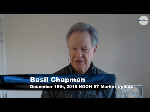 December 18th NOON ET Market Update with Basil Chapman on TFNN