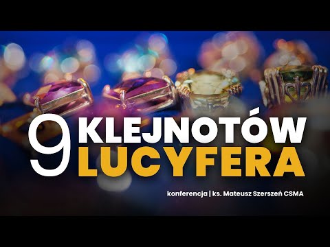 9 TREASURES LOST BY SATAN. ​​A WARNING TO HUMANITY | Fr. Mateusz Szerszeń CSMA