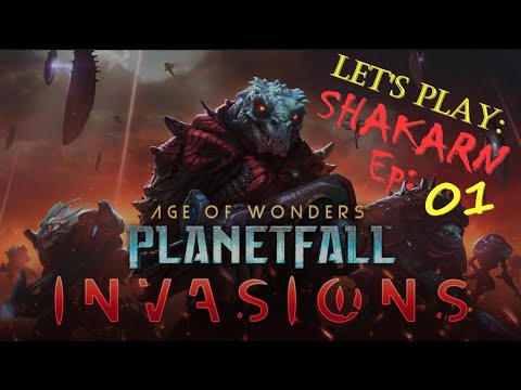 Planetfall: Invasions - Lets Play Shakarn Ep.  1.