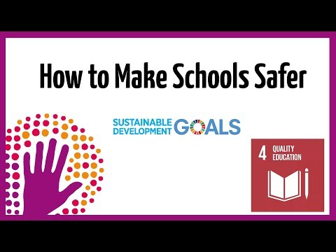 如何讓學校更安全 (How to Make Schools Safer)