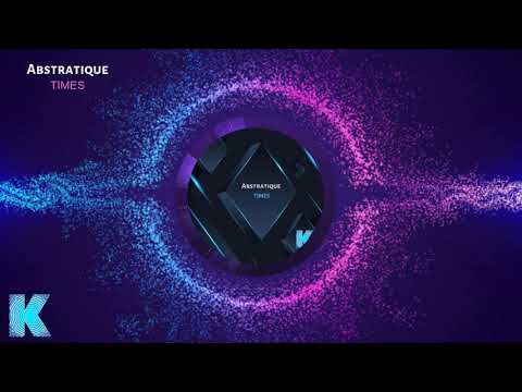 Abstratique - Times / Karia Records