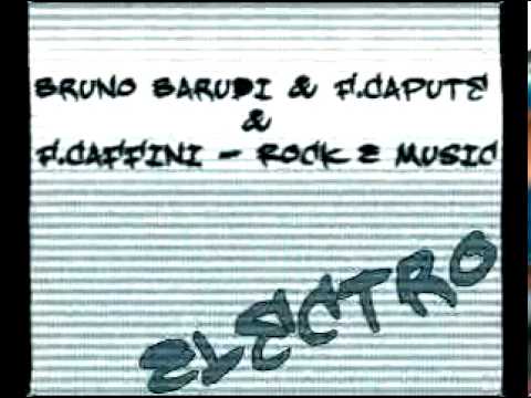 Bruno Barudi & F.Capute & F.Caffini - Rock E Music