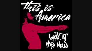 &quot;Look At aMErica Now&quot; (Childish Gambino vs. Chris Brown ft. Busta Rhymes)[Grave Danger Mashup]