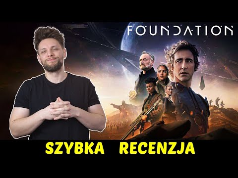 Fundacja (AppleTV+) ★SzybkieRecenzje