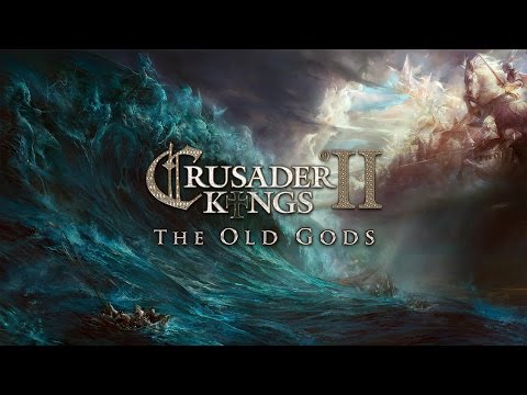 ► Crusader Kings II: Hymns to the Old Gods