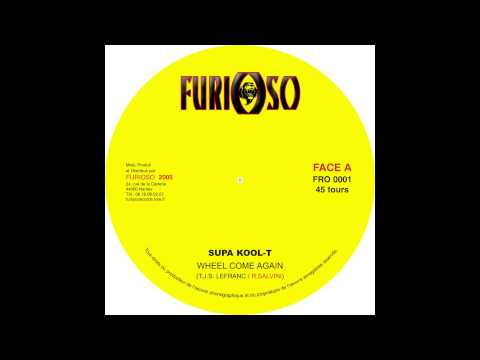 SUPA KOOL T - Wheel Come Again - Mytikal Riddim - FURIOSO RECORDS 2005