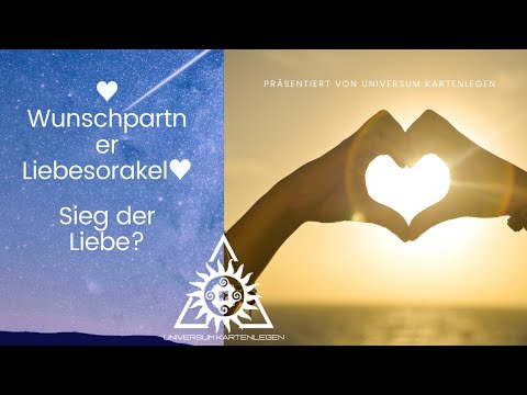 ♥ Wunschpartner Liebesorakel ♥ Sieg der Liebe? ♥