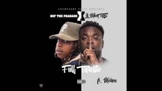 Lil Mikey TMB feat. Nef The Pharaoh & Mishon  "Full Throttle"