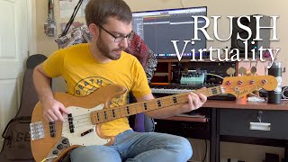 Rush - Virtuality - Bass Cover