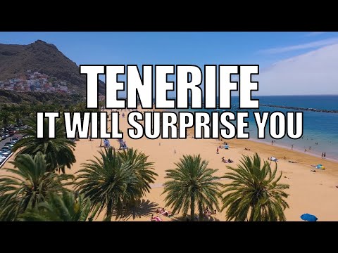 TENERIFE, CANARY ISLANDS - IT WILL SURPRISE YOU