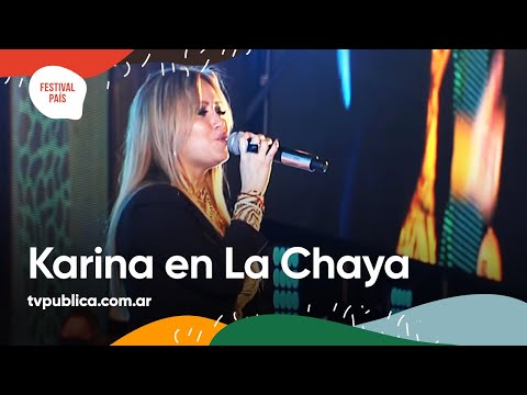 Karina en La Chaya - Festival País 2022