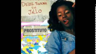 Prostituto (Omulu remix) - Deize Tigrona feat. Jaloo