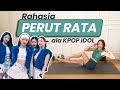 7 Menit Olahraga Mengecilkan Perut Buncit Ala KPOP IDOL