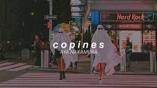 Aya Nakamura - Copines (slowed + reverb)