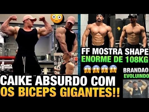 CAIKE ESTÁ INSANO (GRANDE DEMAIS) - FRANCO GIGANTE COM 108KG - BRANDÃO E WILLIAM EVOLUINDO E MAIS