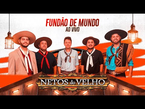 Fundão De Mundo - Netos Do Velho