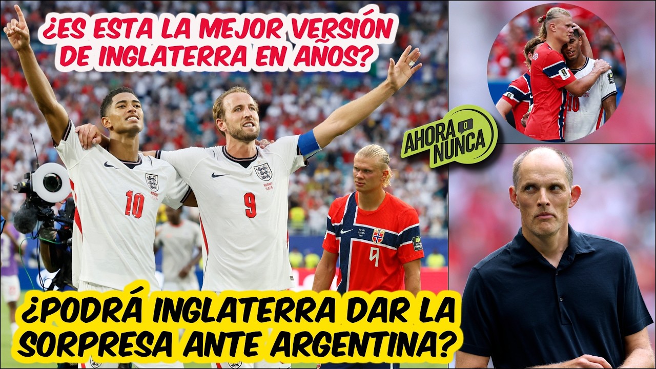 INGLATERRA HA CALLADO BOCAS. BELLINGHAM ANULÓ el EFECTO HAALAND y está en semis | Ahora o Nunca