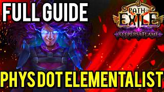 [PoE 3.27] Phys DoT Elementalist League Starter Guide