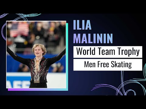 Ilia MALININ (USA)  | Men Free Skating | ISU World Team Trophy | Tokyo 2025 | #WTTFigure