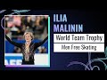 Ilia MALININ USA Men Free Skating ISU World Team Trophy Tokyo 2025 WTTFigure