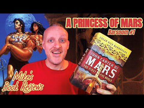 A Princess of Mars by Edgar Rice Burroughs Book Review & Reaction | An Inspiration for Generations