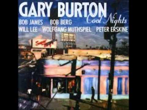 GARY BURTON-   COOL NIGHTS  ( FULL ALBUM, 1991)