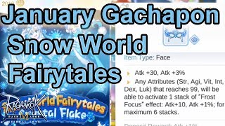 January Gachapon - Snow World Fairytales - ROM Eternal Love (SEA)