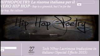 Tech N9ne-Lacrimosa traduzione in italiano (Special Effects 2015) LINK IN DESCRIZIONE!