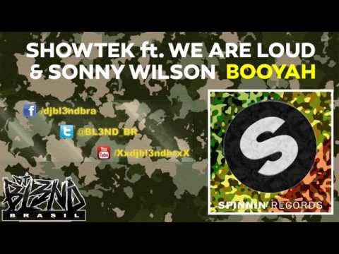 Showtek We Are Loud - Booyah ft. Sonny, Neple, Lucky, Party Favor (DJ BL3ND BR Mashup)