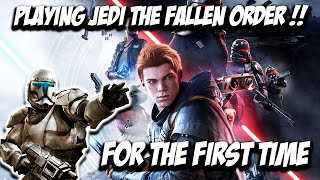 Playing Star Wars Jedi The Fallen Order for the First Time !