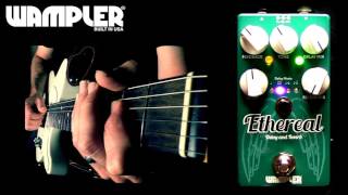 Video thumbnail for Wampler Ethereal Reverb and Delay by Mike Hermans