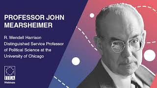 Prof John Mearsheimer - US Foreign Policy under President Biden