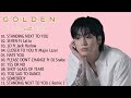 정국 (Jung Kook) - G O L D E N ( Full Album ) | Standing Next to You